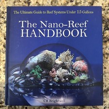 The Nano Reef Handbook -