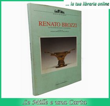 libro di arte catalogo RENATO BROZZI museo di Treversetolo Umberto Allemandi