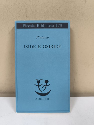 Iside osiride plutarco - iside,