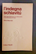 Rina Macrelli,  L'indegna