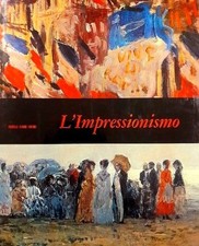 L'IMPRESSIONISMO - MARTINI -