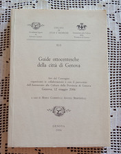 Guide ottocentesche della città di Genova Atti del Convegno 12 maggio 2006