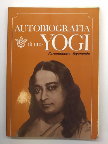 Autobiografia uno yogi - uno,