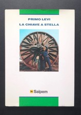PRIMO LEVI - LA CHIAVE A STELLA - EINAUDI/SAIPEM - ED. FUORI COMMERCIO 1992 RARO