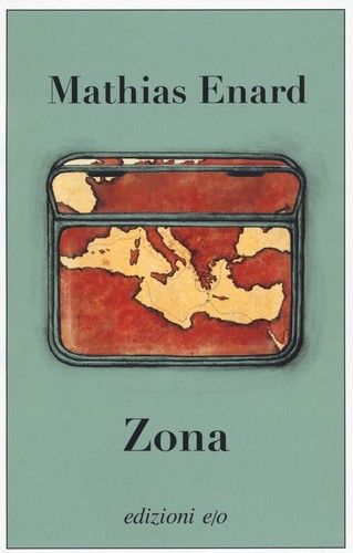 Libri mathias énard zona - mathias,