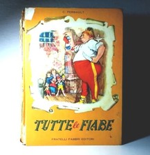 TUTTE LE FIABE DI C. PERRAULT FRATELLI FABBRI EDITORI LIBRO DA COLLEZIONE - (39)