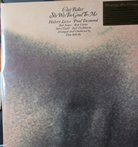 Chet baker she was too - -,