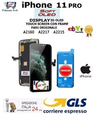DISPLAY IPHONE 11 PRO " SOFT OLED "  TOUCH SCREEN FRAME  PARI ORIGINALE  GLS