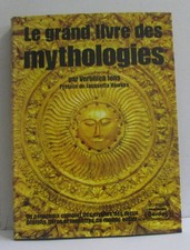 Le grand livre des mythologies