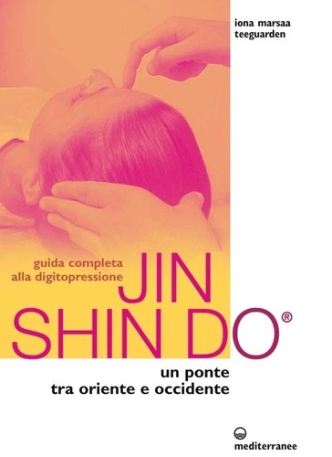 Jin shin guida completa - jin,