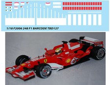 1/18 Decals per FERRARI 248 F2006 2006 MICHAEL SCHUMACHER  TBD127