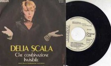 DELIA SCALA RARO 45 Giri PROMO SIGLA TV DEL 1979 CHE COMBINAZIONE / INVISIBILE