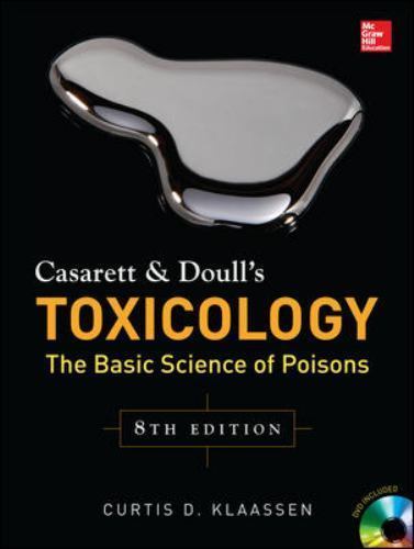 Casarett doull s toxicology - &, doull's