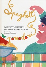 Spaghetti e pomodori - Piumini