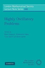 Highly Oscillatory Problems by