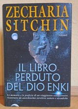 Sitchin IL LIBRO PERDUTO DEL DIO ENKI PIEMME 2004