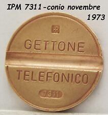 1973 GETTONE TELEFONICO IPM 7311 in gettoni da telefono di raro medaglia token @