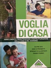 LEROI MERLIN - VOGLIA DI CASA manuale abbellimento manutenzione CASA/GIARDINO