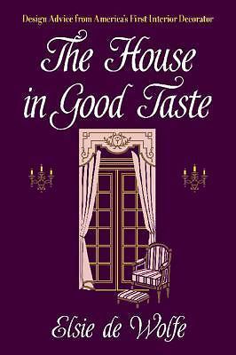 The house good taste - good,