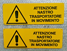 N°5 CARTELLI SEGNALETICI ATTENZIONE NASTRO TRASPORTATORE IN MOVIMENTO