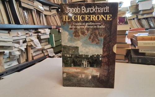 Cicerone jacob burckhardt - jacob,