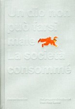 Aldo Spoldi. Un dio non può