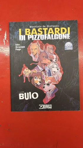 Bastardi pizzofalcone - di,