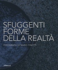 Sfuggenti forme della - , realtà