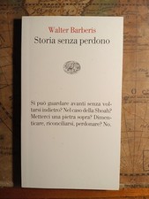 Storia senza perdono Walter