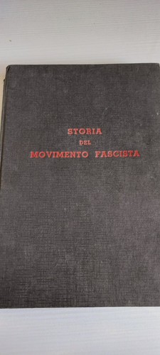 Storia del movimento fascista - del,