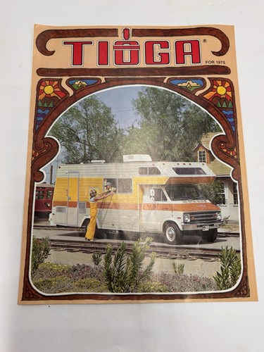 Brochure camper tioga 1975 - tioga,