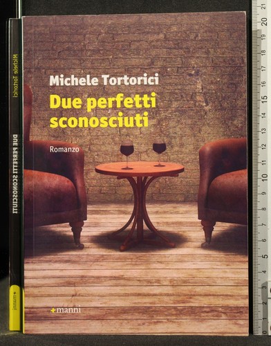 Due perfetti sconosciuti - perfetti,
