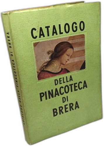 Catalogo della pinacoteca - catalogo, di