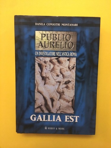 Gallia est publio aurelio di - est.publio,