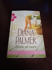 Dritto al cuore - Diana Palmer