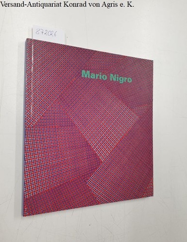 Mario nigro retrospektive - nigro,,