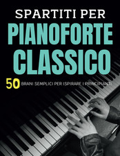 Spartiti per pianoforte - spartiti,