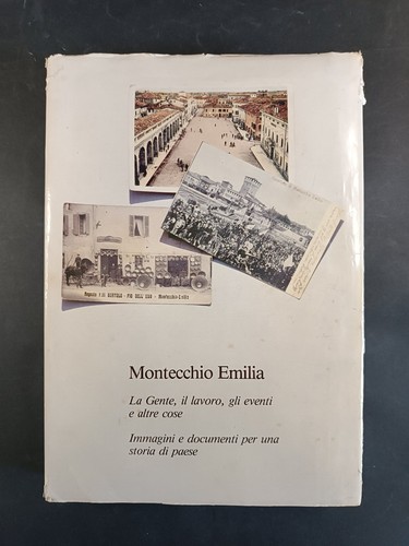 Libro montecchio emilia - montecchio, la