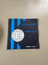 Disco INTER F.C. INTERNAZIONALE CALCIO ANNI '70 DISCO 45 GIRI INNO ALL' INTER