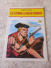 La Storia di Falco Bianco n 4 Volume 1984 Classici Del Fumetto Domenico Denaro 