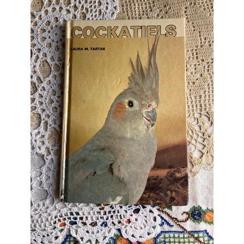 1979 cockatiels hardcover book - hardcover,