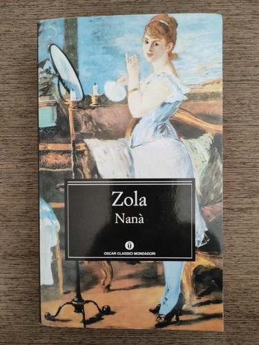 Emile zola nana - emile, nana'