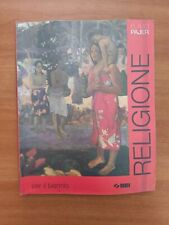 FLAVIO PAJER - RELIGIONE PER IL BIENNIO - SEI 2012