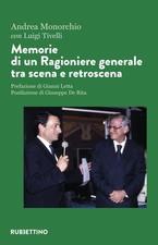 Libri Andrea Monorchio / Luigi Tivelli - Memorie Di Un Ragioniere Generale Tra S