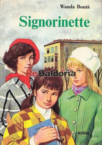 Signorinette mursia bontà - mursia,