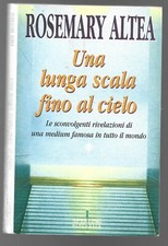 ROSEMARY ALTEA - Una lunga scala fino al cielo - SPERLING & KUPFER 1999
