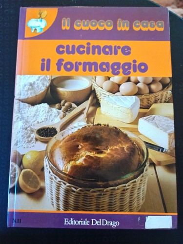 Libro cucinare il formaggio - libro,