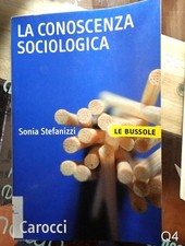 la conoscenza sociologica di
