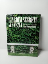 Giardini segreti a Venezia -