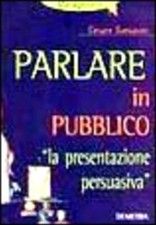 Parlare in pubblico. «La